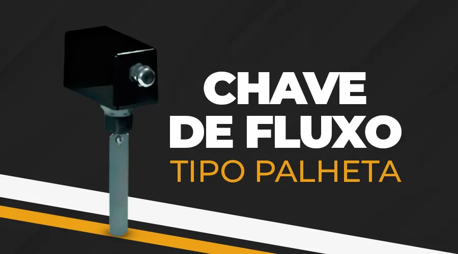 Chave de fluxo tipo palheta: características e aplicações