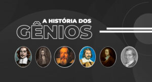 a historia dos genios