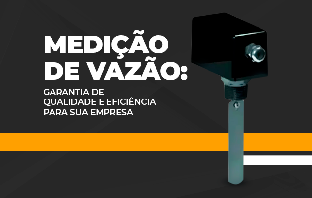 Por que medir vazão?