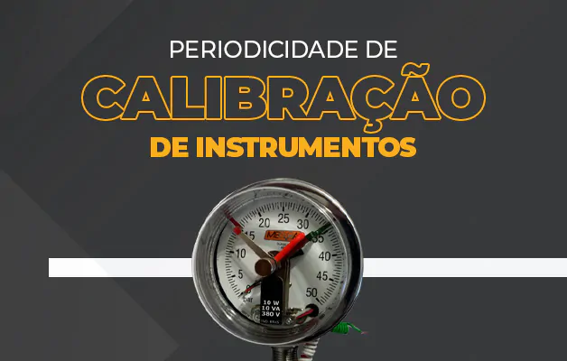 Como Medir A Periodicidade De Calibração De Instrumentos?